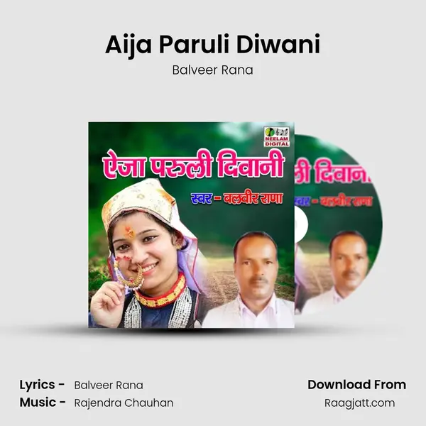 Aija Paruli Diwani - Balveer Rana album cover 