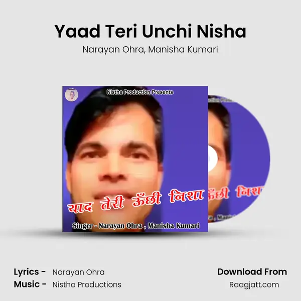 Yaad Teri Unchi Nisha mp3 song