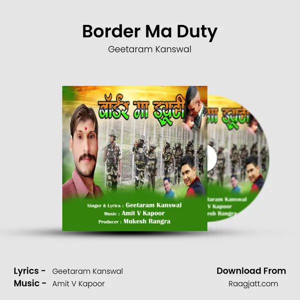 Border Ma Duty mp3 song