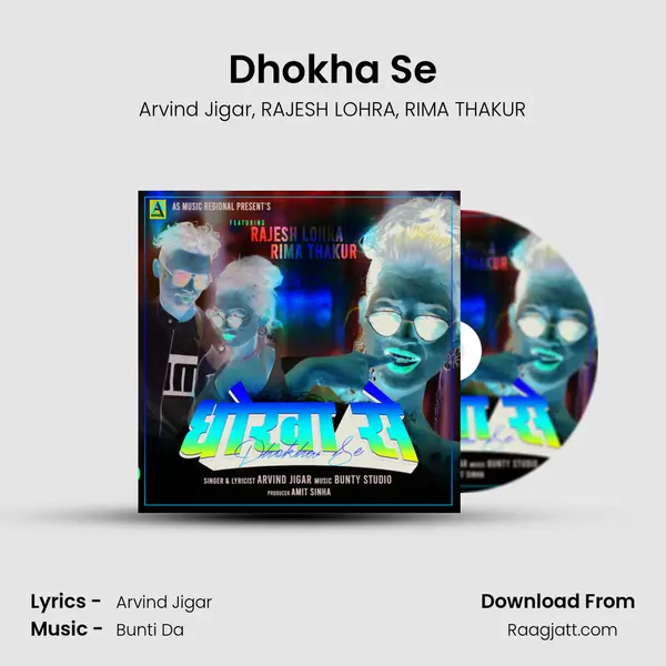 Dhokha Se - Arvind Jigar album cover 