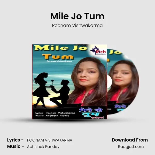 Mile Jo Tum - Poonam Vishwakarma album cover 