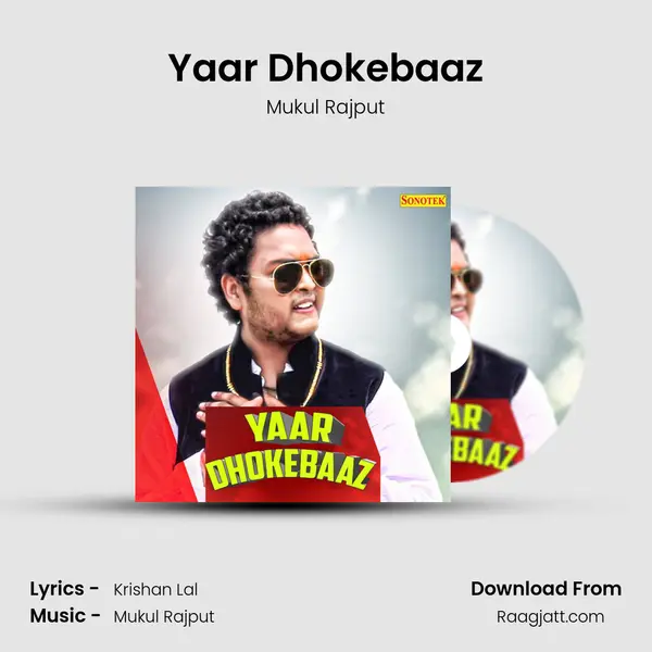 Yaar Dhokebaaz mp3 song