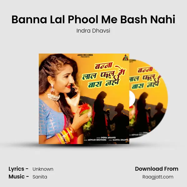 Banna Lal Phool Me Bash Nahi - Indra Dhavsi album cover 