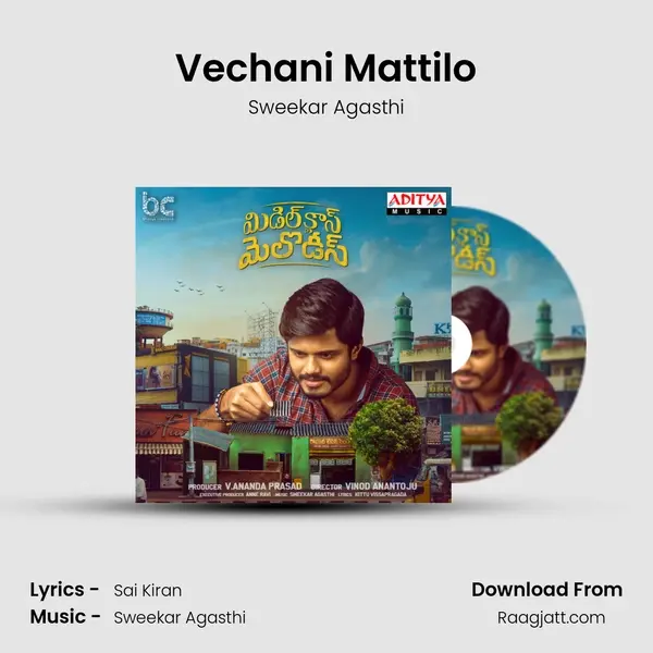 Vechani Mattilo - Sweekar Agasthi mp3 song