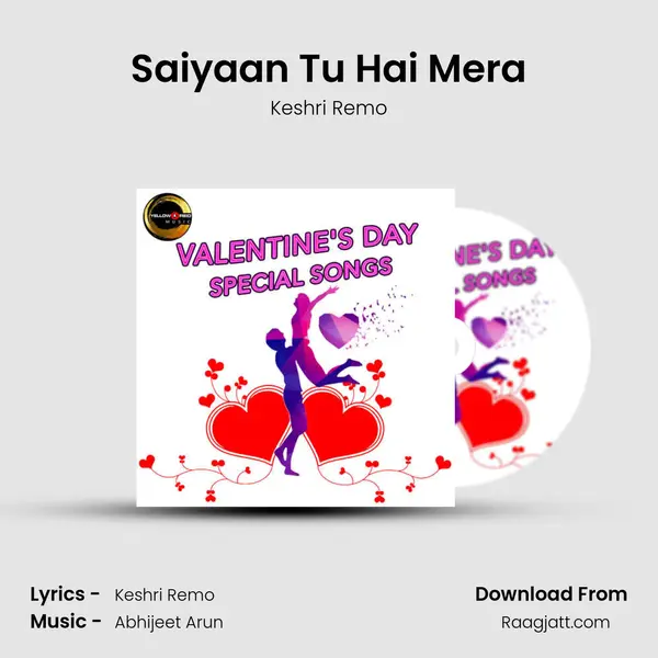 Saiyaan Tu Hai Mera mp3 song