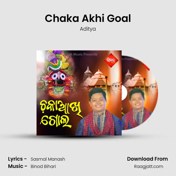 Chaka Akhi Goal - Aditya album cover 