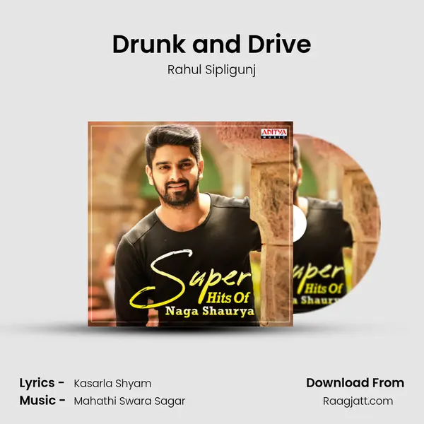 Drunk and Drive mp3 song