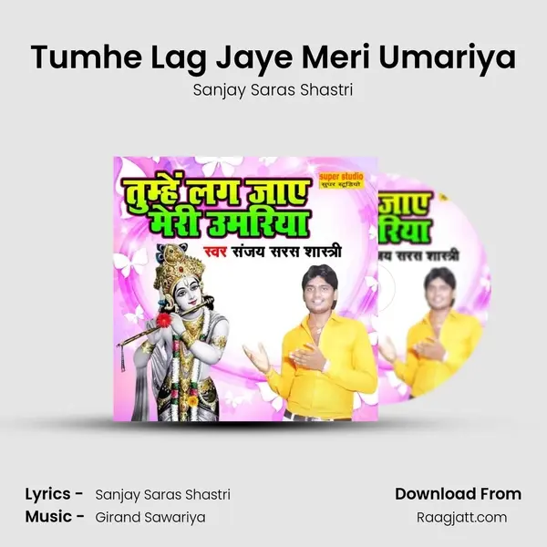 Tumhe Lag Jaye Meri Umariya mp3 song