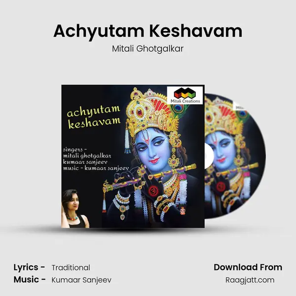 Achyutam Keshavam mp3 song