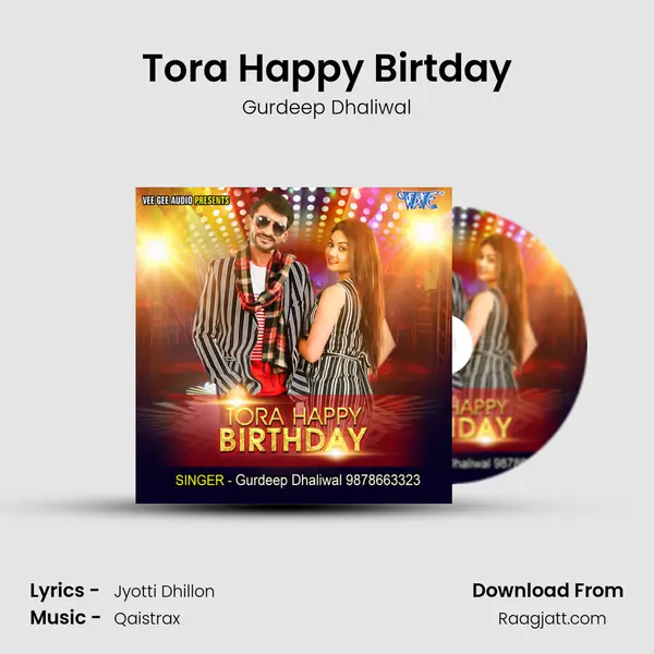 Tora Happy Birtday mp3 song