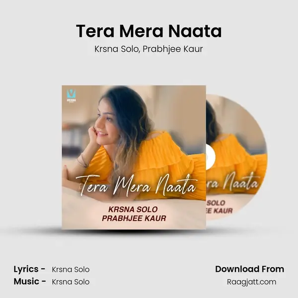 Tera Mera Naata - Krsna Solo album cover 