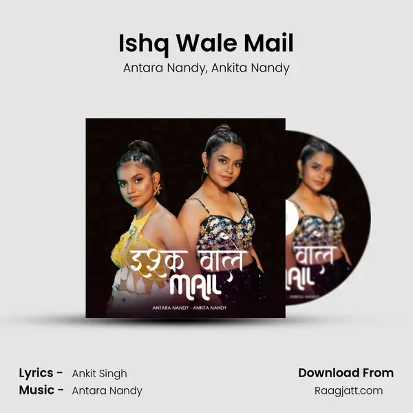 Ishq Wale Mail mp3 song