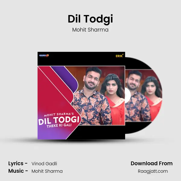 Dil Todgi mp3 song