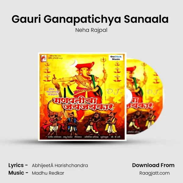 Gauri Ganapatichya Sanaala (Lordess Gauri Song) - Neha Rajpal mp3 song