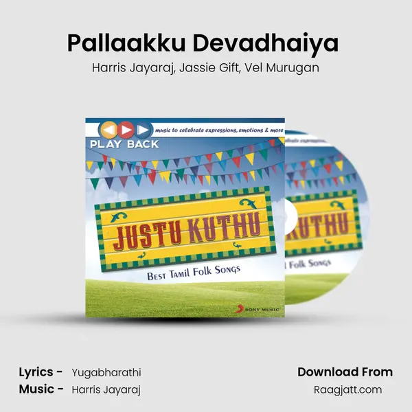 Pallaakku Devadhaiya (From Ithu Kathirvelan Kadhal) mp3 song