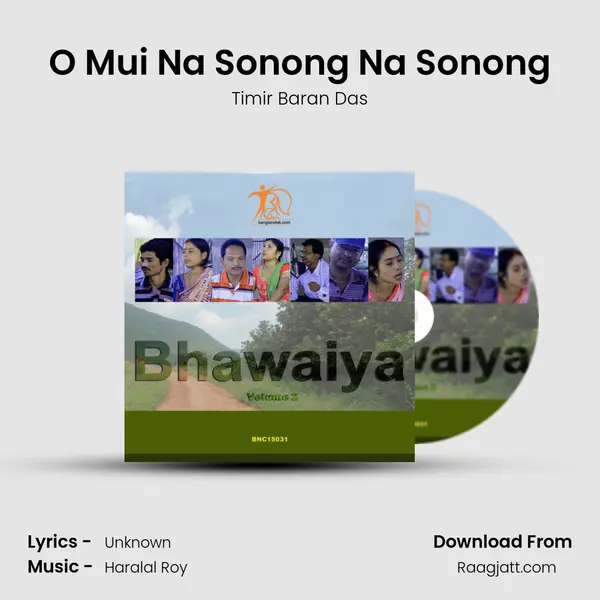 O Mui Na Sonong Na Sonong - Timir Baran Das album cover 