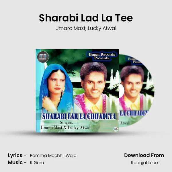 Sharabi Lad La Tee - Umaro Mast album cover 