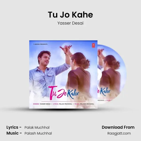 Tu Jo Kahe mp3 song