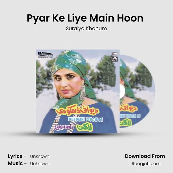 Pyar Ke Liye Main Hoon (From Deewani Disco Di) mp3 song