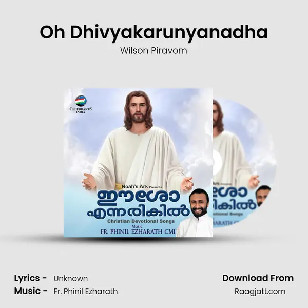 Oh Dhivyakarunyanadha - Wilson Piravom album cover 