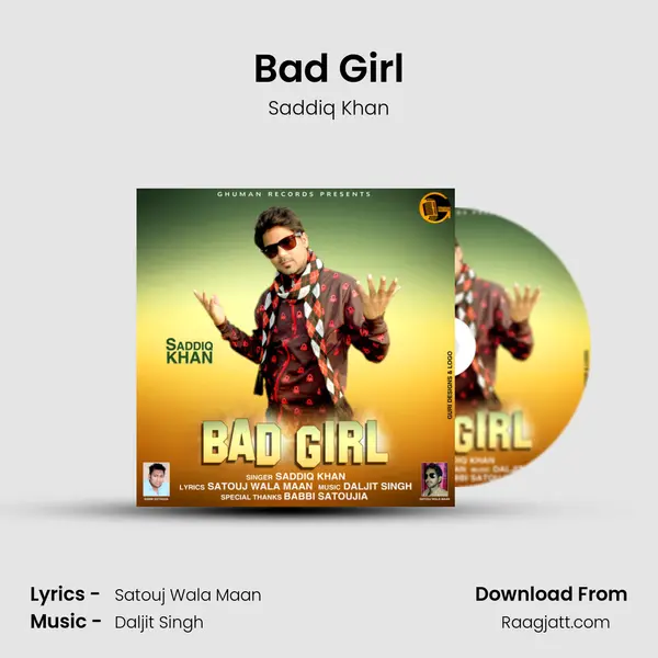 Bad Girl - Saddiq Khan album cover 