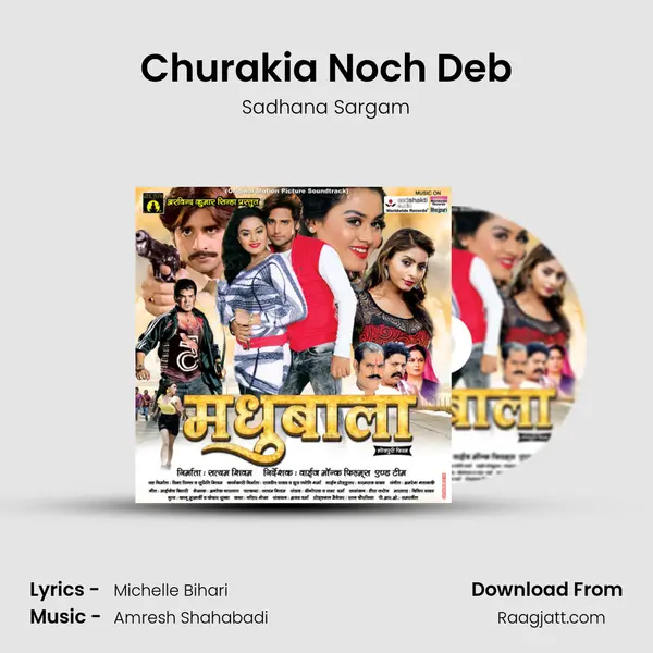 Churakia Noch Deb - Sadhana Sargam album cover 