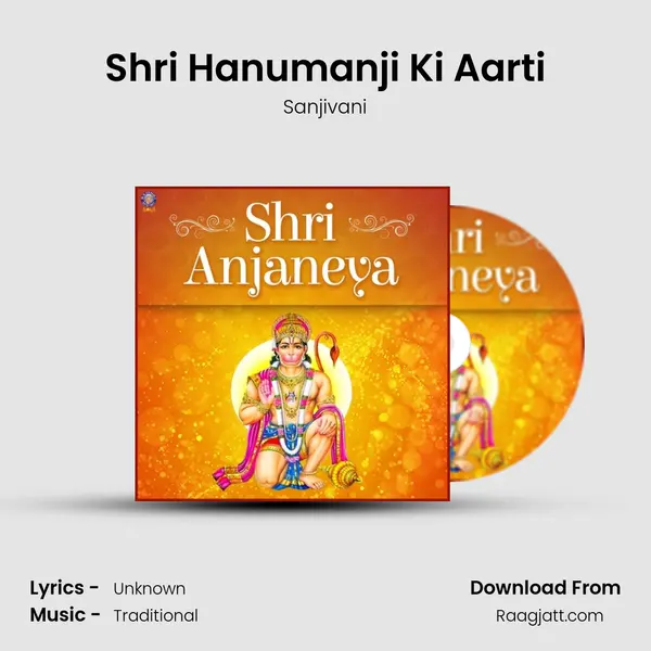 Shri Hanumanji Ki Aarti - Sanjivani album cover 