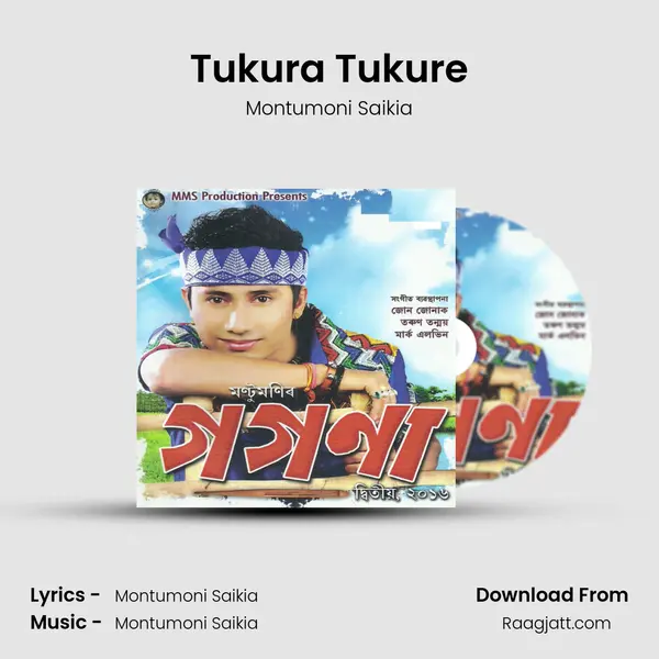 Tukura Tukure - Montumoni Saikia album cover 