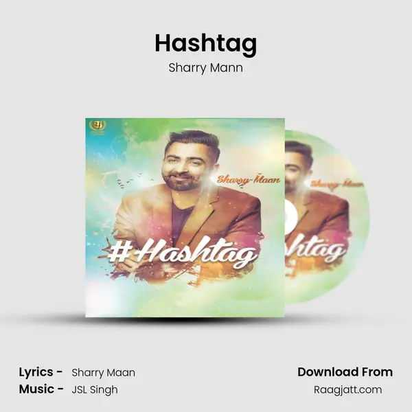 Hashtag - Sharry Mann album cover 