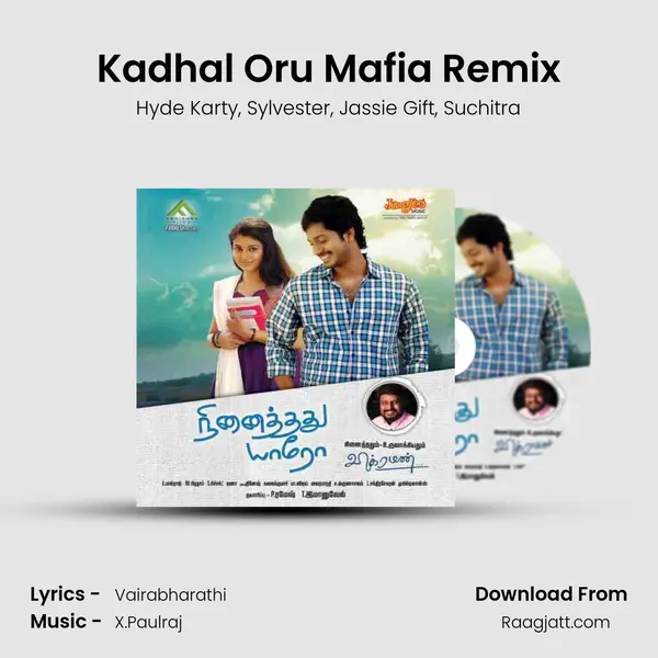 Kadhal Oru Mafia Remix mp3 song