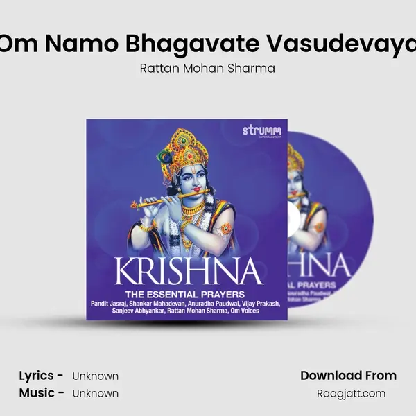 Om Namo Bhagavate Vasudevaya - Rattan Mohan Sharma album cover 