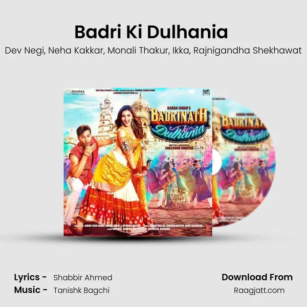 Badri Ki Dulhania (Title Track) - Dev Negi album cover 