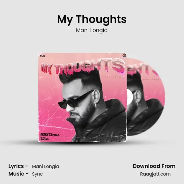 My Thoughts mp3 song