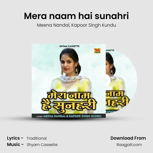 Mera naam hai sunahri mp3 song