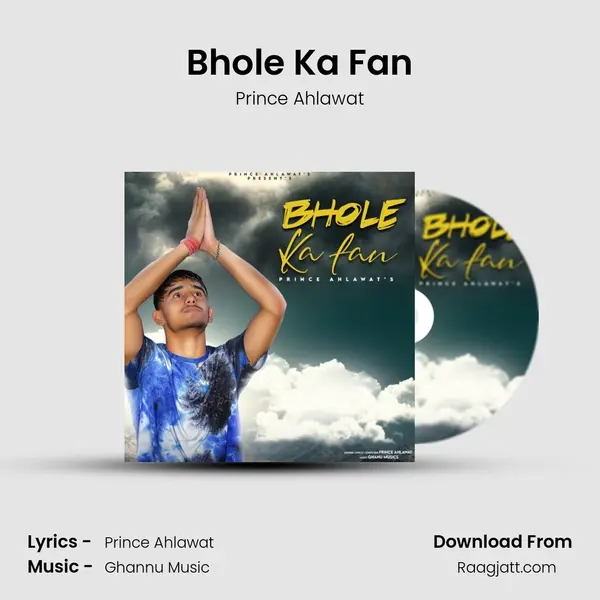 Bhole Ka Fan - Prince Ahlawat album cover 