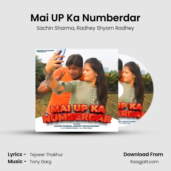 Mai UP Ka Numberdar - Sachin Sharma album cover 