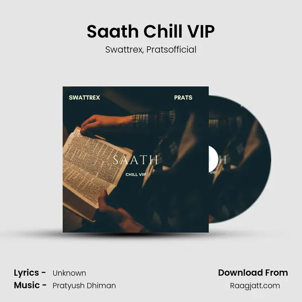 Saath Chill VIP mp3 song