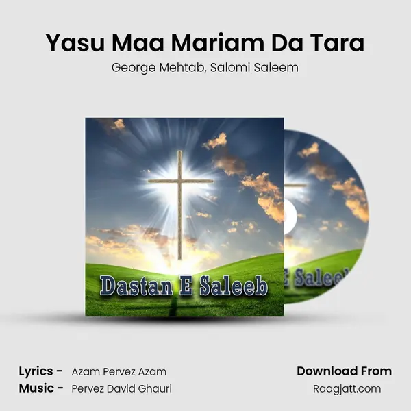 Yasu Maa Mariam Da Tara - George Mehtab album cover 