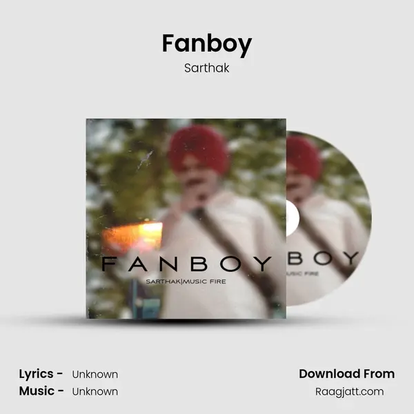 Fanboy - Sarthak album cover 