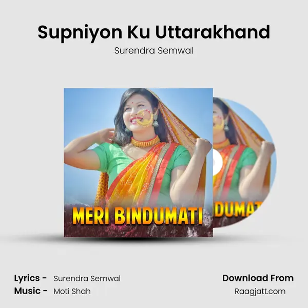 Supniyon Ku Uttarakhand mp3 song