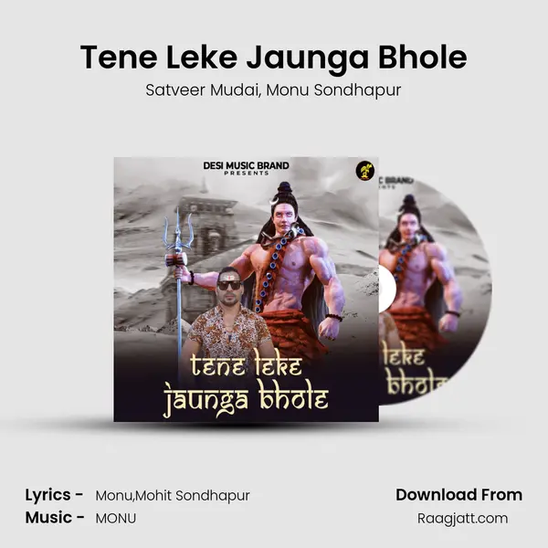 Tene Leke Jaunga Bhole mp3 song