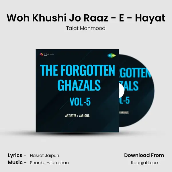 Woh Khushi Jo Raaz - E - Hayat mp3 song