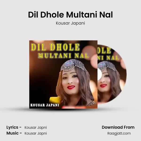 Dil Dhole Multani Nal mp3 song