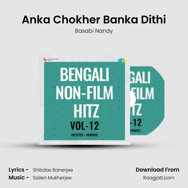 Anka Chokher Banka Dithi - Basabi Nandy album cover 