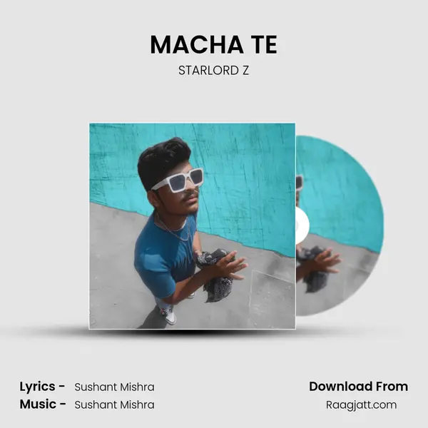 MACHA TE - STARLORD Z album cover 