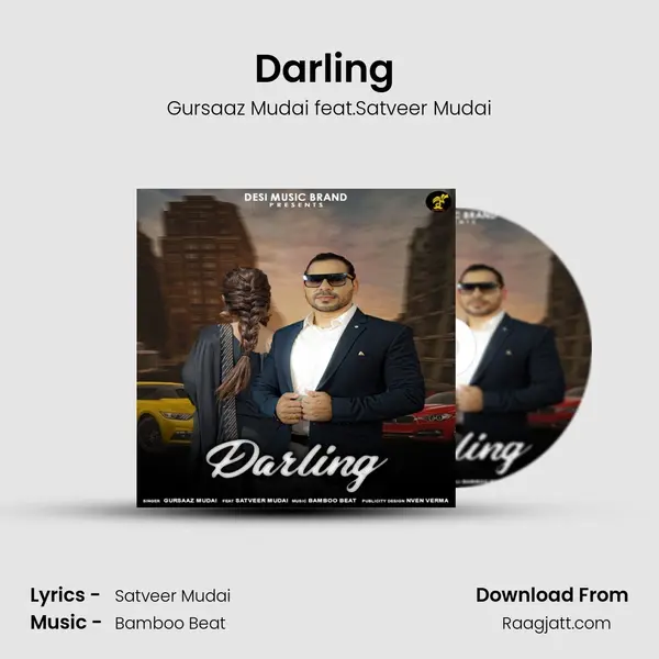 Darling (feat.Satveer Mudai) mp3 song