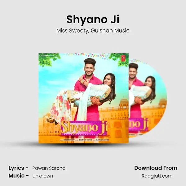 Shyano Ji mp3 song