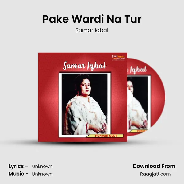 Pake Wardi Na Tur - Samar Iqbal album cover 