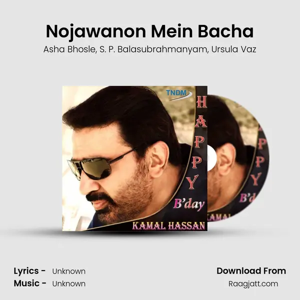 Nojawanon Mein Bacha - Asha Bhosle album cover 