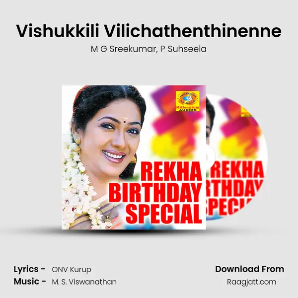 Vishukkili Vilichathenthinenne mp3 song